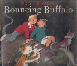Bouncing Buffalo, by Posy Simmonds (1994)